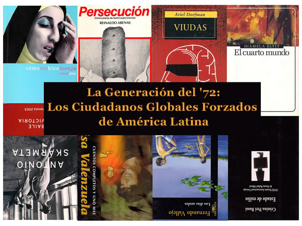 The Generation of '72: The Forced Global Citizens of Latin America